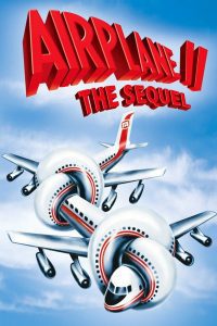 Airplane II: The Sequel บินเลอะมั่วแหละ ภาค 2 พากย์ไทย