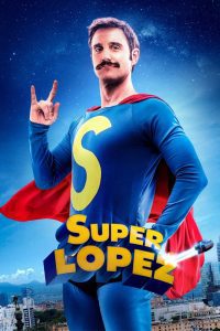 Superlopez ซูเปอร์โลเปซ ซับไทย