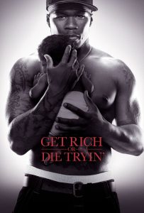 Get Rich or Die Tryin’ สู้ยิบตาเพื่อฝั่งฝัน พากย์ไทย