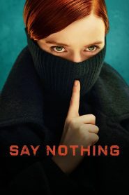 Say Nothing ซับไทย