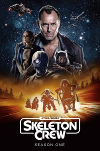 Star Wars Skeleton Crew Season 1 ซับไทย 