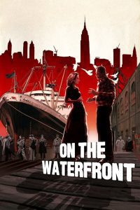 On the Waterfront กรรมกรท่าเรือ ซับไทย/พากย์ไทย