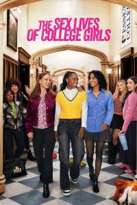 The Sex Lives of College Girls เรื่องแซ่บ สาวมหาวิทยาลัย ซับไทย