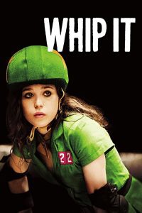 Whip It วิปอิท สาวจี๊ด หัวใจ 4 ล้อ พากย์ไทย