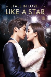 Fall in Love Like a Star ปิ๊งรักซุปเปอร์สตาร์ ซับไทย