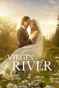 Virgin River Season 6 เวอร์จิน ริเวอร์ ปี 6 ซับไทย