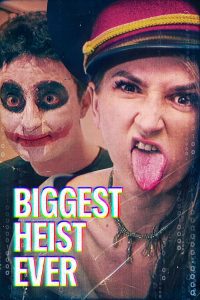 Biggest Heist Ever ปล้นมโหฬาร พากย์ไทย