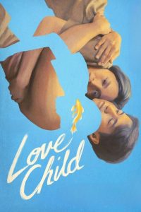 Love Child เกิดจากรัก ซับไทย