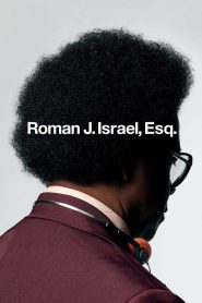 Roman J. Israel, Esq. โรมัน อิสราเอล ทนายนักสู้เพื่อความเที่ยงธรรม ซับไทย