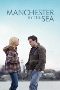 Manchester By The Sea แค่ใครสักคน พากย์ไทย