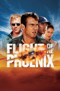 Flight of the Phoenix เหินฟ้าแหวกวิกฤติระอุ พากย์ไทย