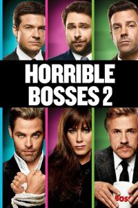 Horrible Bosses 2 รวมหัวสอย เจ้านายจอมแสบ 2 พากย์ไทย