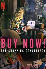 Buy Now! The Shopping Conspiracy ซื้อเลย: กับดักให้ช้อป ซับไทย