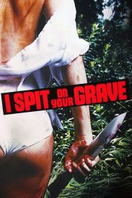 I Spit on Your Grave เดนนรก…ต้องตาย พากย์ไทย