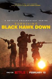 Surviving Black Hawk Down Season 1 ฝ่าสมรภูมิแบล็ค ฮอว์ค ดาวน์ ปี 1 พากย์ไทย/ซับไทย