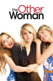 The Other Woman แผนเด็ดหัวผู้ชายตัวแสบ พากย์ไทย