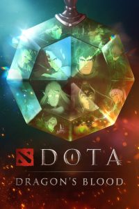 Dota Dragons Blood โดตา เลือดมังกร พากย์ไทย/ซับไทย