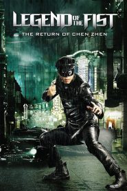 Legend of the Fist: The Return of Chen Zhen เฉินเจิน หน้ากากฮีโร่ พากย์ไทย